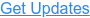 Get Updates