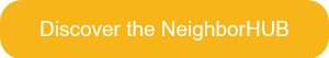Discover the NeighborHUB