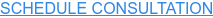 SCHEDULE CONSULTATION
