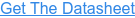 Get The Datasheet