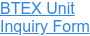 BTEX Unit  Inquiry Form