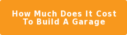 How Much Does It Cost To Build A Garage