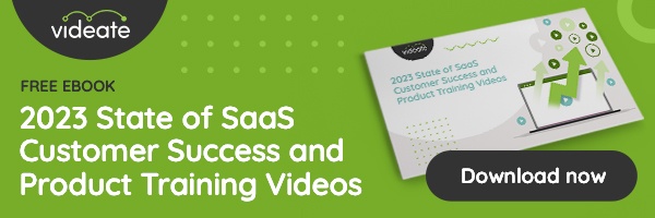 Get the 2023 State of SaaS Customer Success and Product Training Videos Report