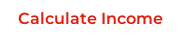 Calculate Income