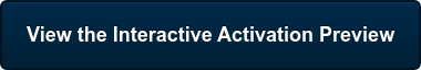 View the Interactive Activation Preview