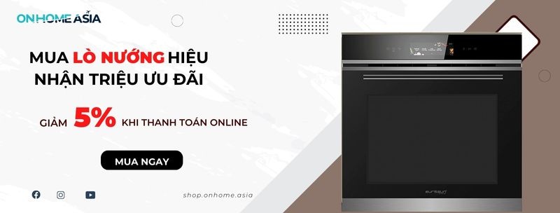 mua ngay lò nướng hiệu nhận triệu ưu đãi