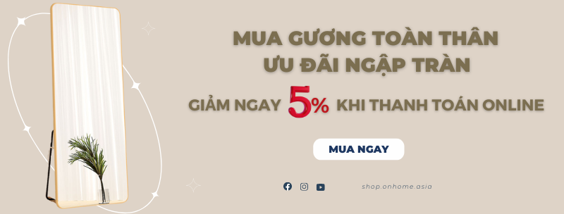 mua ngay gương soi toàn thân - nhận ngay nhiều ưu đãi hấp dẫn