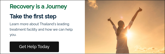 Recovery is a Journey Take the first step Learn more about Thailand's leading treatment facility and how we can help you.  