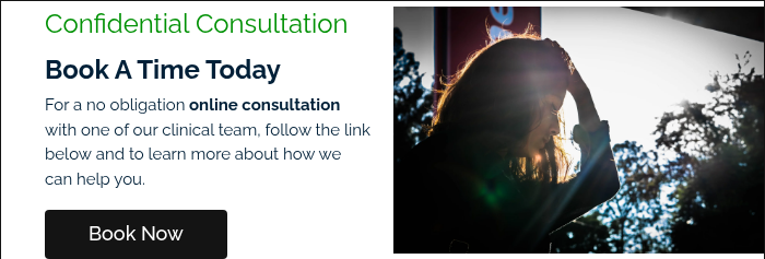 Confidential Consultation&nbsp; Book A Time Today For a no obligation online consultation with one of our clinical team, follow the link below&nbsp;and to learn more about how we can help you. &nbsp;
