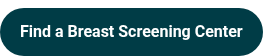 Find a Breast Screening Center