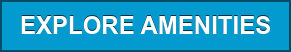 EXPLORE AMENITIES