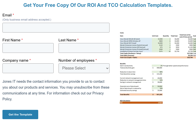 Get Your Free Copy Of Our ROI And TCO Calculation Templates.