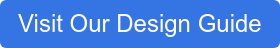 Visit Our Design Guide