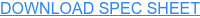 DOWNLOAD SPEC SHEET