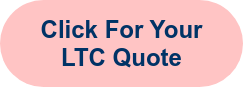 Click For Your LTC Quote