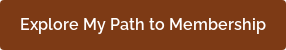 Explore My Path to Membership