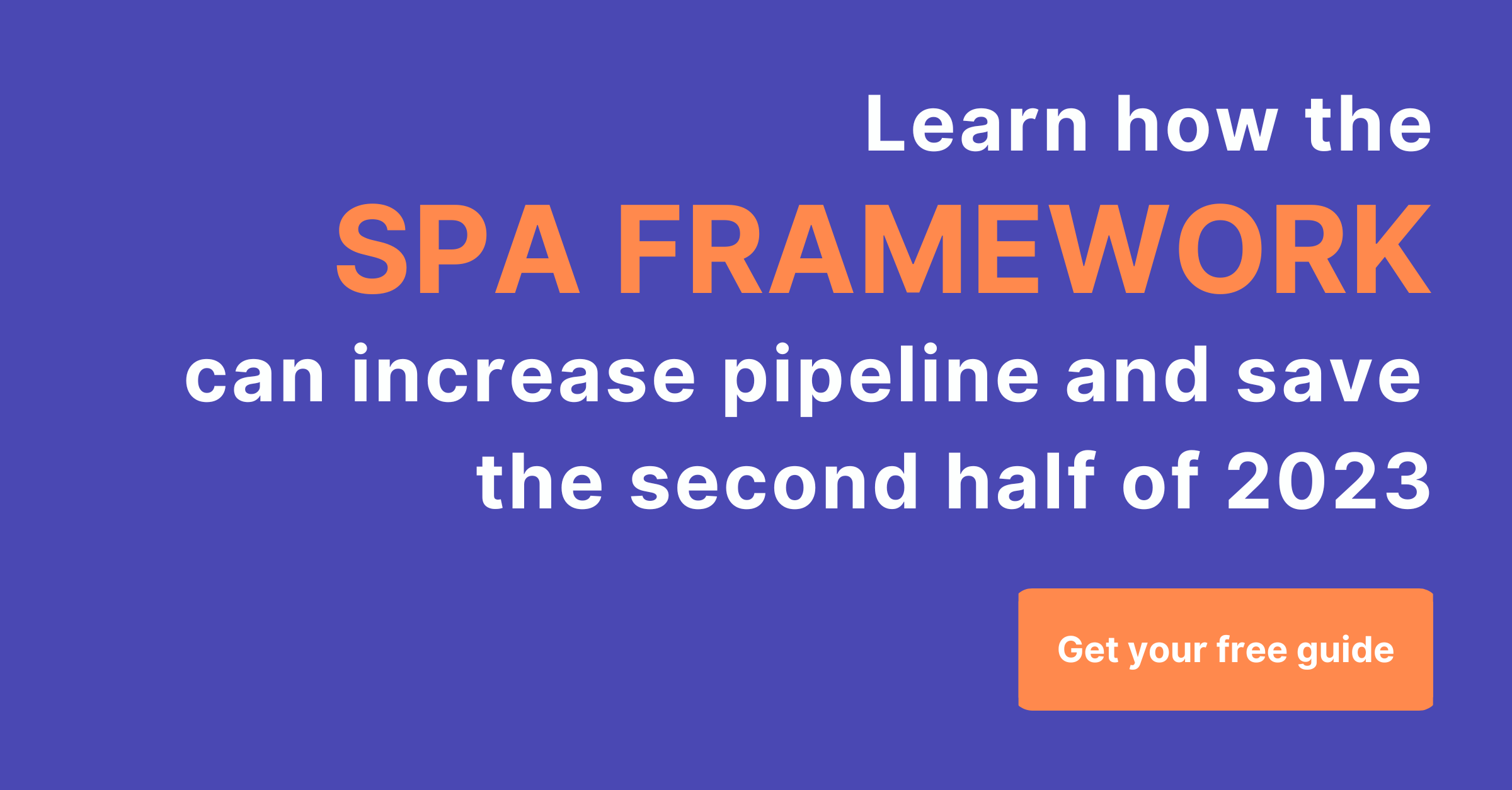 Get a free guide to the SPA framework