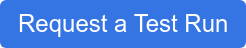 Request a Test Run