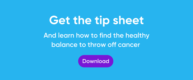 Healthy balance to throw off cancer download