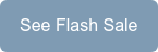 See Flash Sale
