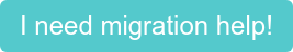 I need migration help!