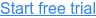 Start free trial