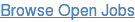 Browse Open Jobs