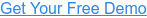 Get Your Free Demo