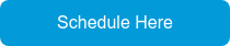 Schedule Here
