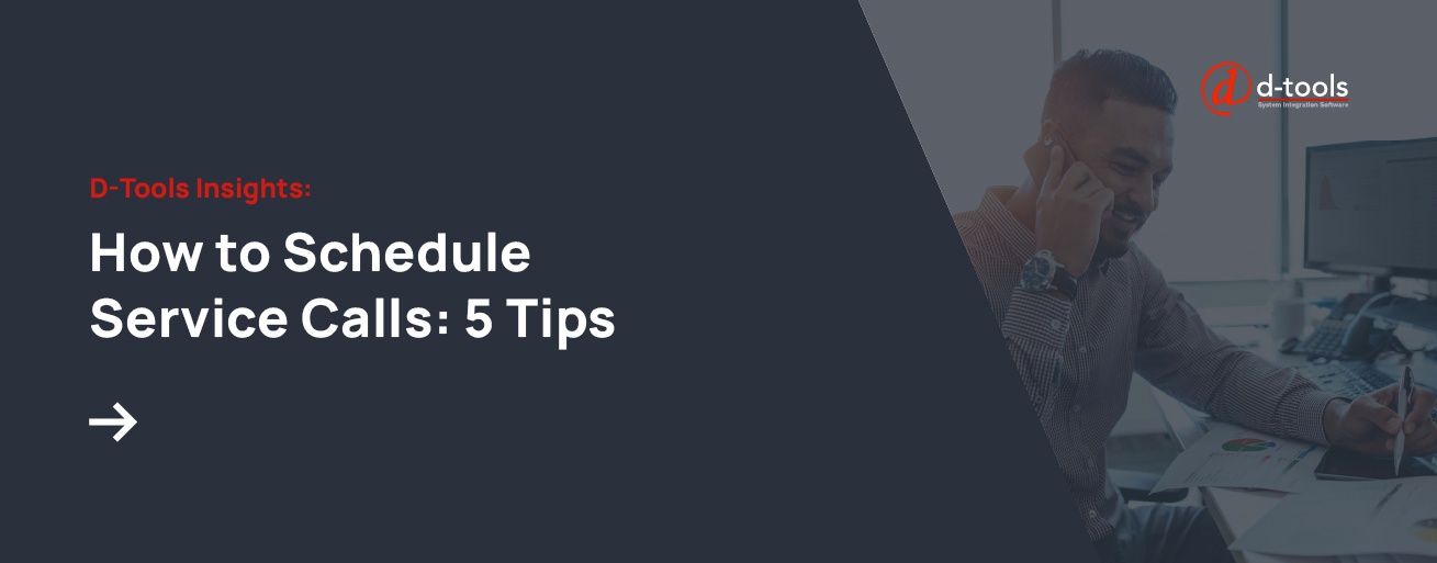 how to schedule service calls tips