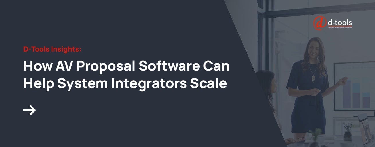 AV proposal software helps system integrators scale