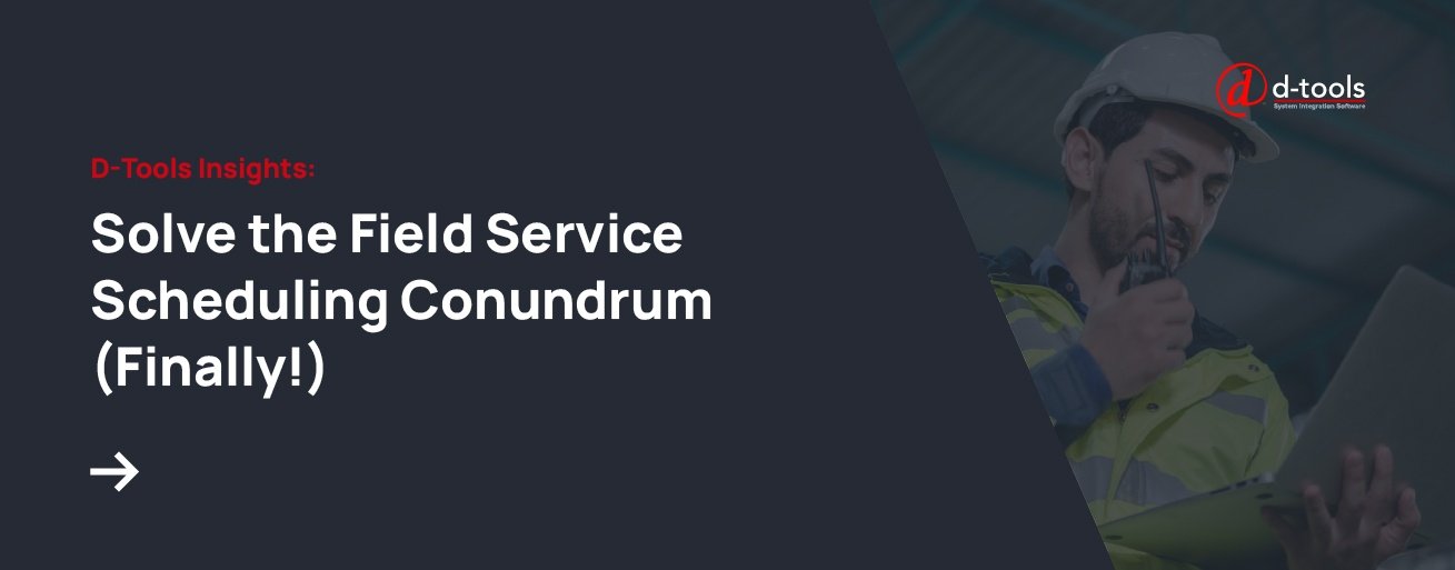 Solve the Field Service Scheduling Conundrum (Finally!) - Related Read