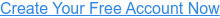 Create Your Free Account Now