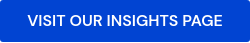 VISIT OUR INSIGHTS PAGE