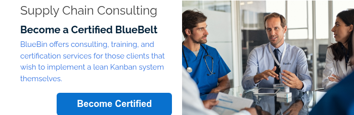Supply Chain Consulting Become a Certified BlueBelt BlueBin offers consulting, training, and certification services for those clients that wish to implement a lean Kanban system themselves. &nbsp;