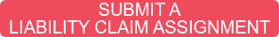 SUBMIT A LIABILITY CLAIM ASSIGNMENT