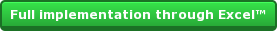 Full implementation through Excel