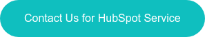 Contact Us for HubSpot Service