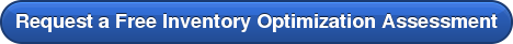 Request a Free Inventory Optimization Assessment