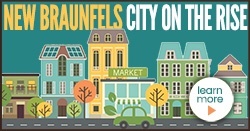New Braunfels City of the Rise
