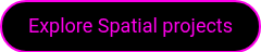 <p>Explore Spatial projects</p>