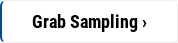 Grab Sampling ›