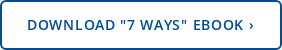 Download "7 Ways" ebook ›