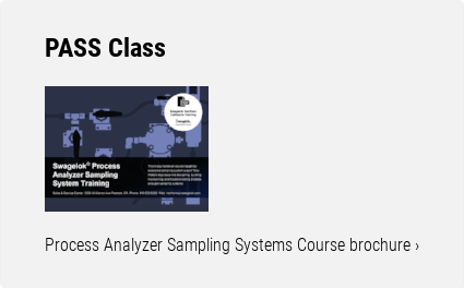 PASS Class    Process Analyzer Sampling Systems Course brochure ›