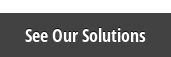 See Our Solutions